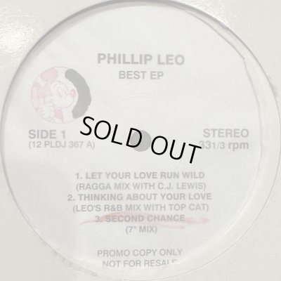 画像1: Phillip Leo – Best Ep (inc. Let Your Love Run Wild, Thinking About Your Love, Second Chance and more) (12'')