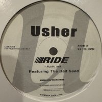 Usher feat. The Bad Seed - Ride (12'')