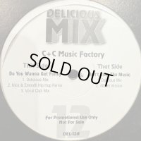 C+C Music Factory - Do You Wanna Get Funky / Don'T Stop The Music (Delicious Mix) (12'')