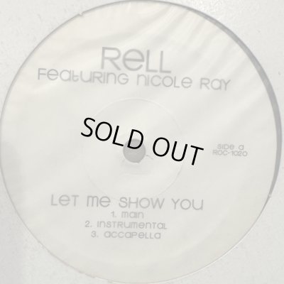 画像1: Rell feat. Nicole Wray - Let Me Show You (12'')