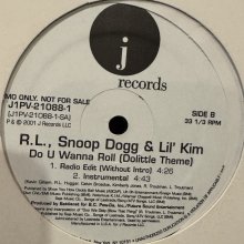 他の写真1: R.L., Snoop Dogg & Lil' Kim - Do U Wanna Roll (Dolittle Theme) (12'') (キレイ！！)