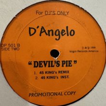 他の写真1: D'Angelo - Devil's Pie (45 King's Remix) (12'')