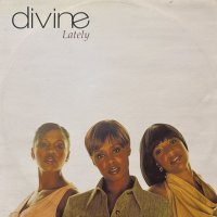 Divine - Lately (Stargate Mix) (12’’)