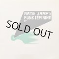 Nate James - Funkdefining (12'')