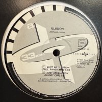 Illusion - Just An Illusion (12'')