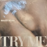 Suzi Kim - Try Me (7'') (新品未開封！！)