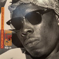 Shabba Ranks feat. Mykal Rose - Shine Eye Gal (12'') (キレイ！！)