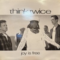 Think Twice - Joy Is Free (inc, Waiting For You, Got To Keep Moving, Don't Blame Me and more...) (2LP) (キレイ！！)