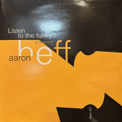 画像1: Aaron Heff - Listen To The Funky (Je Me Souviens) (12'')