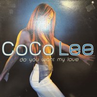 CoCo Lee - Do You Want My Love (12'') (キレイ！！)