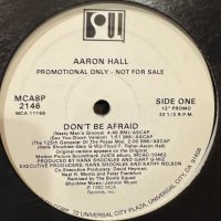 Aaron Hall - Don't Be Afraid (12'') (8 Ver. US Promo !!)