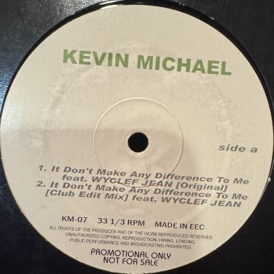 画像1: Kevin Michael feat. Wyclef Jean – It Don't Make Any Difference To Me (Club Edit Mix) (12'') (キレイ！！)