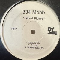 334 Mobb - Take A Picture (12'') (キレイ！！)