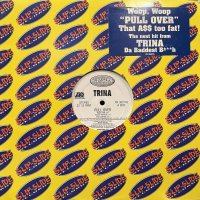 Trina feat. Trick Daddy - Pull Over (12'') (特価!!)