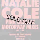 Natalie Cole - I Wanna Be That Woman (12'') (キレイ！！)