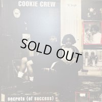 Cookie Crew - Secrets (Of Success) (12'') (US Original Press !!)