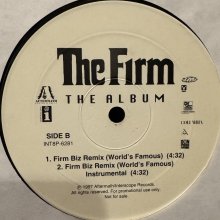 他の写真1: The Firm - Firm Biz (Remix) (World's Famous) b/w Phone Tap (12'') (正真正銘本物US Promo !!) (ピンピン！！)