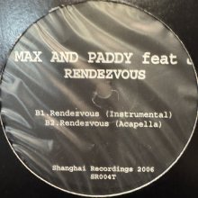 他の写真1: Max & Paddy feat. J - Rendezvous (12'') (キレイ！！)