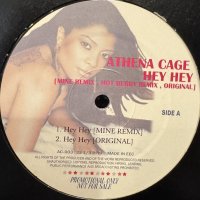 Athena Cage - Hey Hey (Mine Remix, Hot Berry Remix) (12'') (キレイ！！)