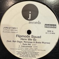 Flipmode Squad feat. Rah Digga, Rampage & Busta Rhymes - Here We Go (12'')