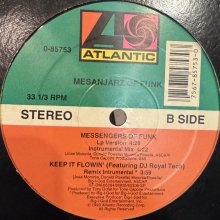 他の写真1: Mesanjarz Of Funk - Keep It Flowin' / Messengers Of Funk (12'')