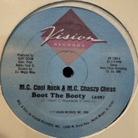 M.C. Cool Rock &amp; M.C. Chaszy Chess - Boot The Booty (12'')