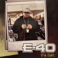 E-40 feat. T-Pain & Kandi Girl - U And Dat (12'') (※レアなジャケ付きUK盤!!)