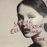 Sophie Ellis Bextor - Take Me Home (12'')