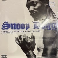 Snoop Dogg - From Tha Chuuuch To Da Palace / Paper'd Up (12'') (奇跡の新品未開封!!)