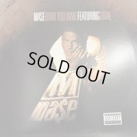 Mase feat. Total - What You Want (12'')