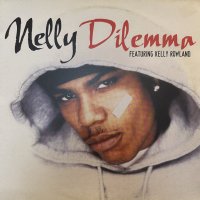 Nelly feat. Kelly Rowland - Dilemma (12'') (レアなジャケ付き！！)