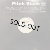 Pitch Black - It's All Real (12'') (Promo)