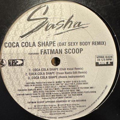 画像1: Sasha feat. Fatman Scoop - Coca Cola Shape (Dat Sexy Body) (12'')