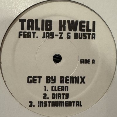 画像1: Talib Kweli feat. Jay-Z, Snoop Dogg & Busta Rhymes - Get By (Remix) (12'') (キレイ！！)