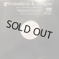 Timbaland & Magoo feat. Sebastian And Raje Shwari - Indian Flute (12'')