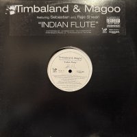 Timbaland & Magoo feat. Sebastian And Raje Shwari - Indian Flute (12'')