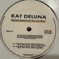 Kat DeLuna - Ultimate Remixes of ''Run The Show'' (inc. Am I Dreaming, Whine Up and more) (12'')