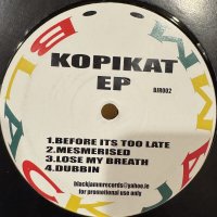 Kopikat - EP (12'') (inc. Ain't No Stopping Us Now Reggae Cover !!) (キレイ！！)