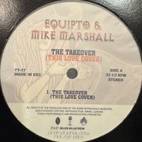 Equipto & Mike Marshall - The Takeover (12'') (Maroon 5「This Love」カバー！) (キレイ!!)