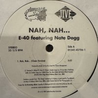 E-40 feat. Nate Dogg - Nah, Nah... (12'') (特価!!)