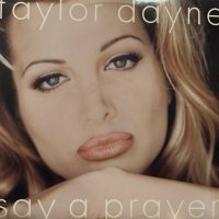 Taylor Dayne - Say A Prayer (12'')