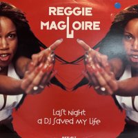 Reggie Magloire - Last Night A DJ Saved My Life (12'') 