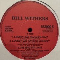 Bill Withers - Lovely Day / Just The Two Of Us / Ain't No Sunshine and more (12'')