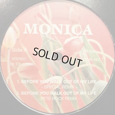 画像1: Monica - Before You Walk Out Of My Life (Special Remix) (12'')