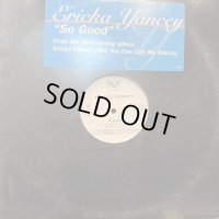 Ericka Yancey - So Good (12'')