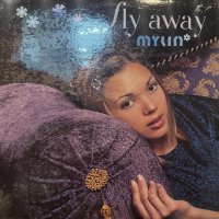 Mylin - Fly Away (12'')