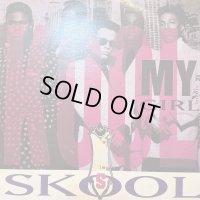 Kool Skool - My Girl (12'')