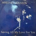Whitney Houston – Saving All My Love For You / All At Once / Greatest Love Of All (12'')