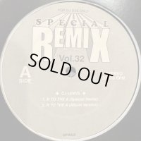 CJ Lewis - R To The A (Special Remix Vol. 32) / CJ Hits Megamix (12'')