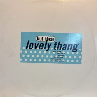 Kut Klose - Lovely Thang (12'') (本物US Promo !!)
